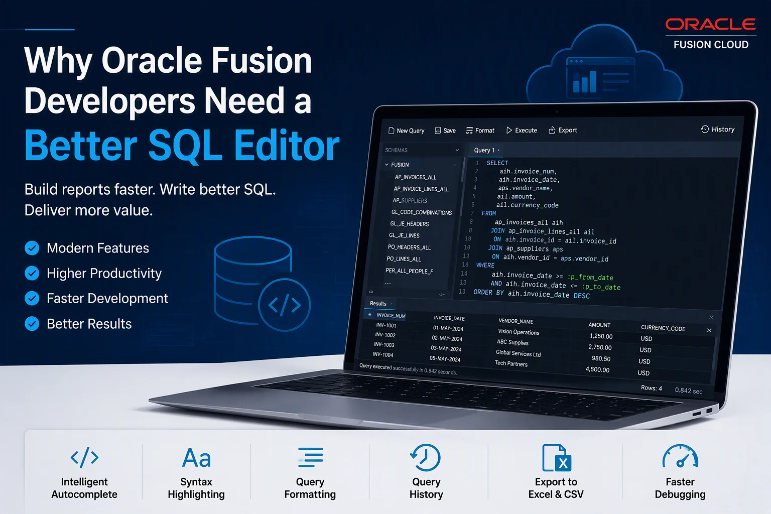 Why Oracle Fusion Developers Need a Better SQL Editor